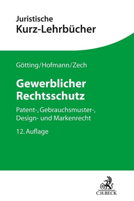 Gewerblicher Rechtsschutz (Franz Hofmann)