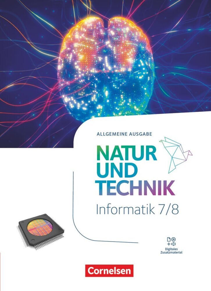 Natur und Technik - Informatik - Allgemeine Ausgabe ab 2024 - 7./8. Schuljahr
