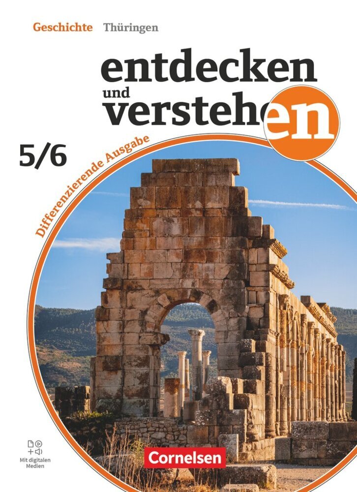 Entdecken und verstehen - Geschichtsbuch - Differenzierende Ausgabe Thüringen - Ausgabe ab 2024 - Band 1: 5./6. Schuljahr (Caroline Heber)