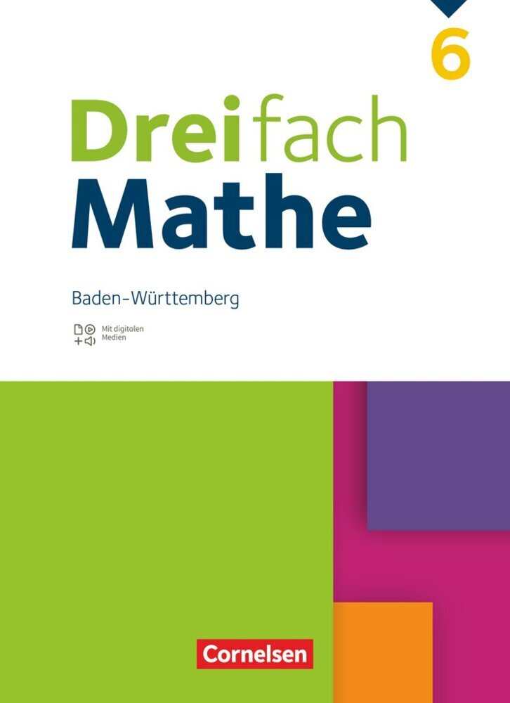 Dreifach Mathe - Baden-Württemberg - 6. Schuljahr (Ute Egan)
