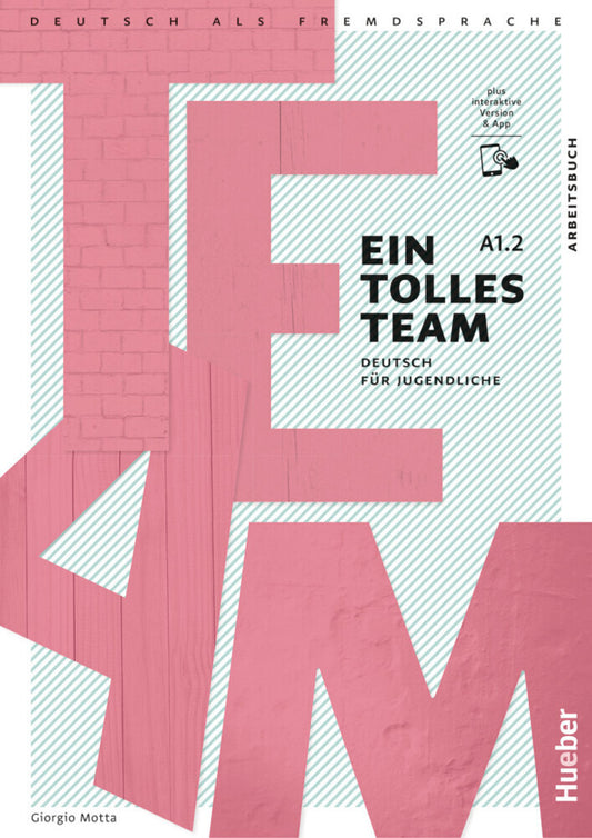 Ein tolles Team A1.2, m. 1 Buch, m. 1 Beilage (Giorgio Motta)