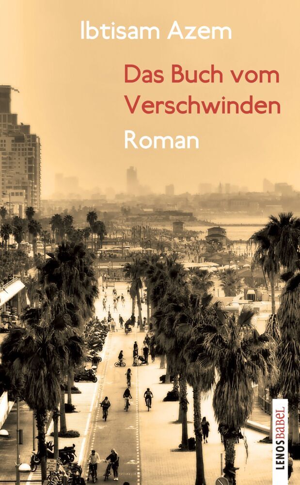 Das Buch vom Verschwinden (Ibtisam Azem)