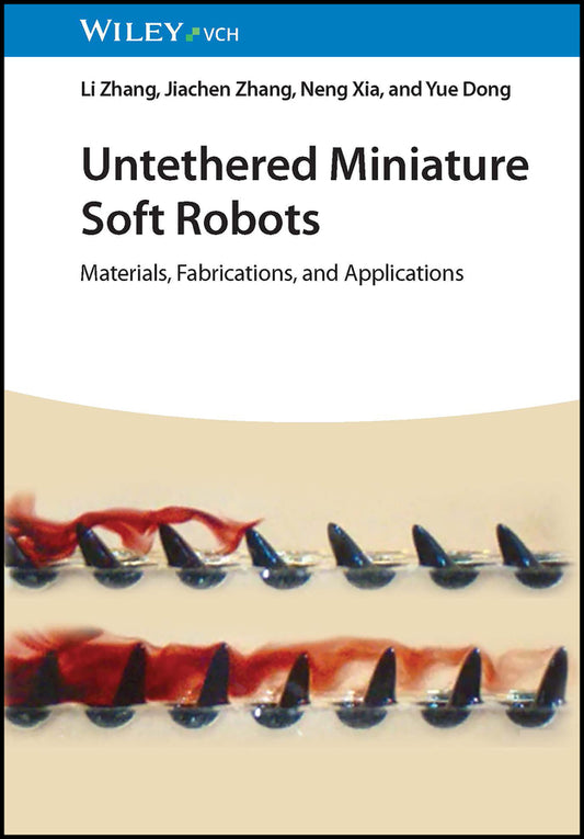 Untethered Miniature Soft Robots (Li Zhang)