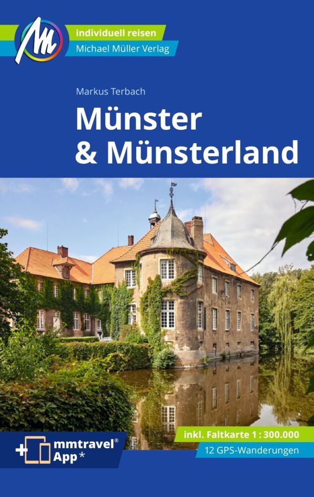 Münster & Münsterland Reiseführer Michael Müller Verlag, m. 1 Karte (Markus Terbach)
