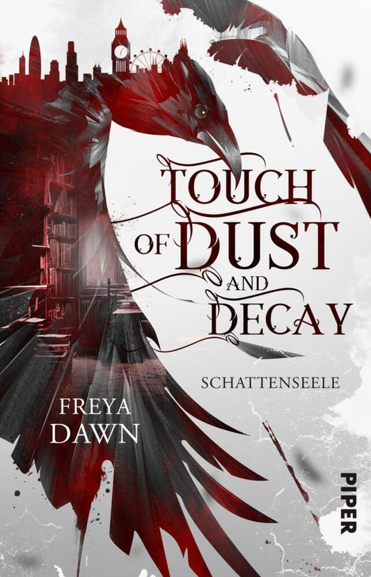 Touch of Dust and Decay - Schattenseele (Freya Dawn)