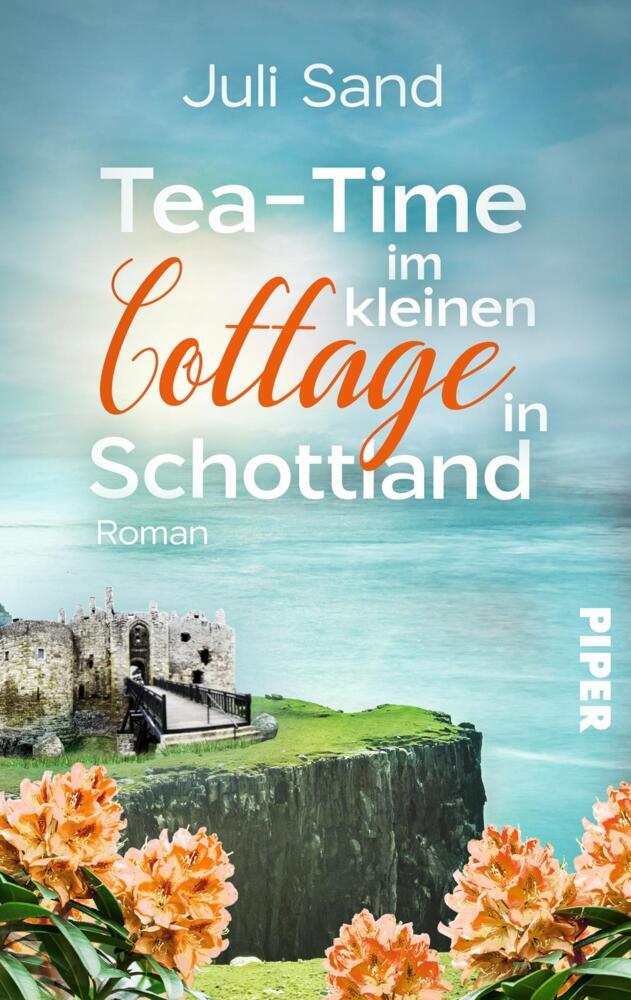 Tea-Time im kleinen Cottage in Schottland (Juli Sand)