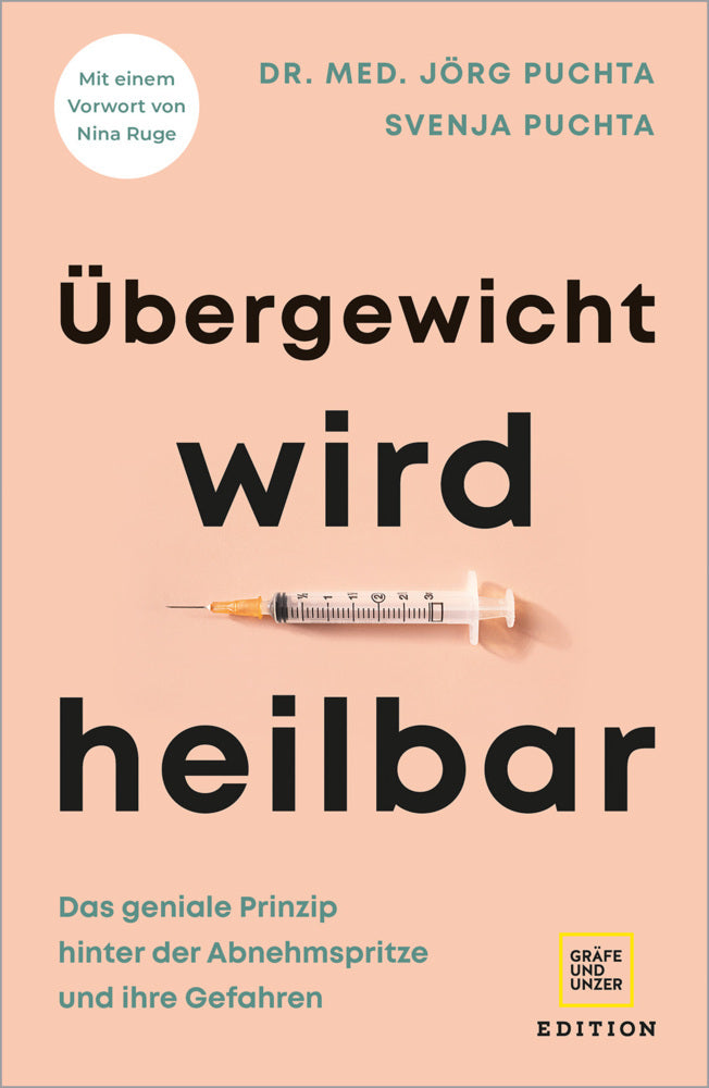 Übergewicht wird heilbar (Jörg Puchta)