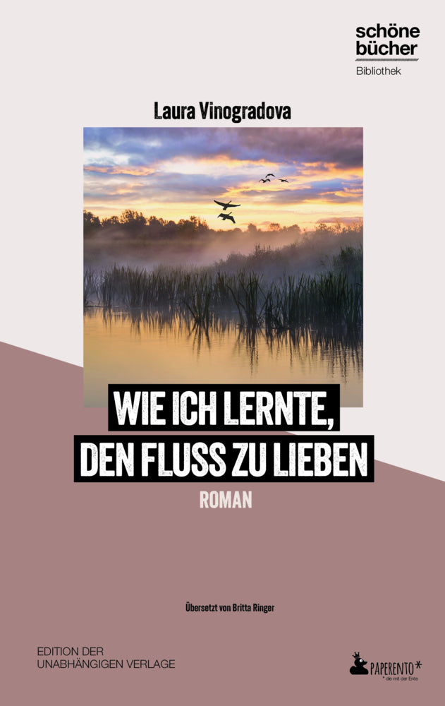 Wie ich lernte, den Fluss zu lieben (Laura Vinogradova)