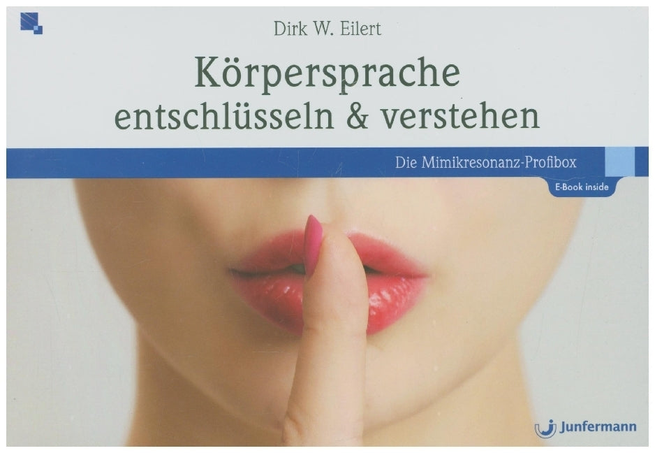 Körpersprache entschlüsseln & verstehen , m. 1 Beilage (Dirk W. Eilert)
