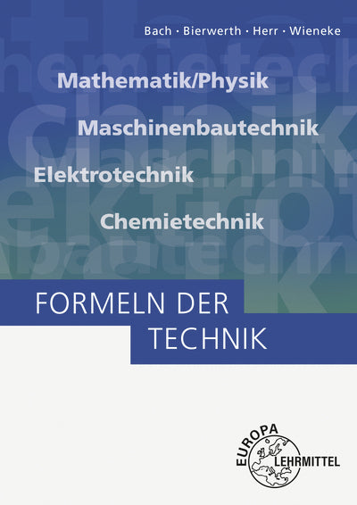 Formeln der Technik (Ewald Bach)