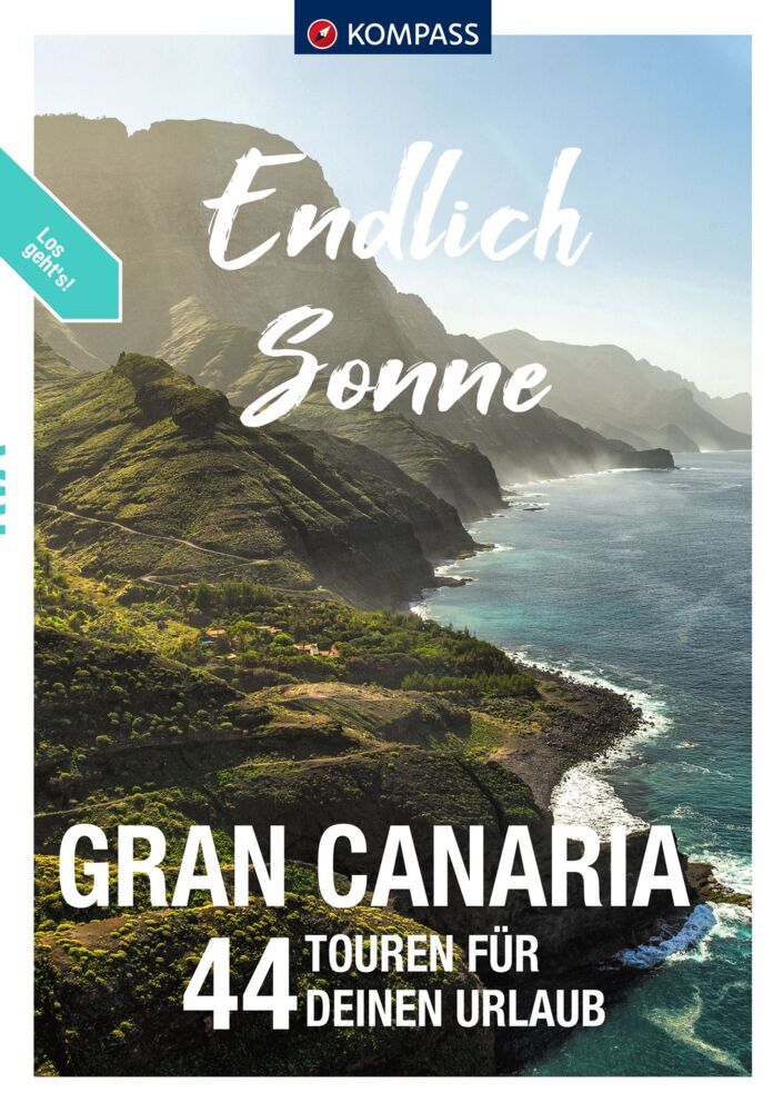 KOMPASS Endlich Sonne - Gran Canaria (Lisa Aigner)