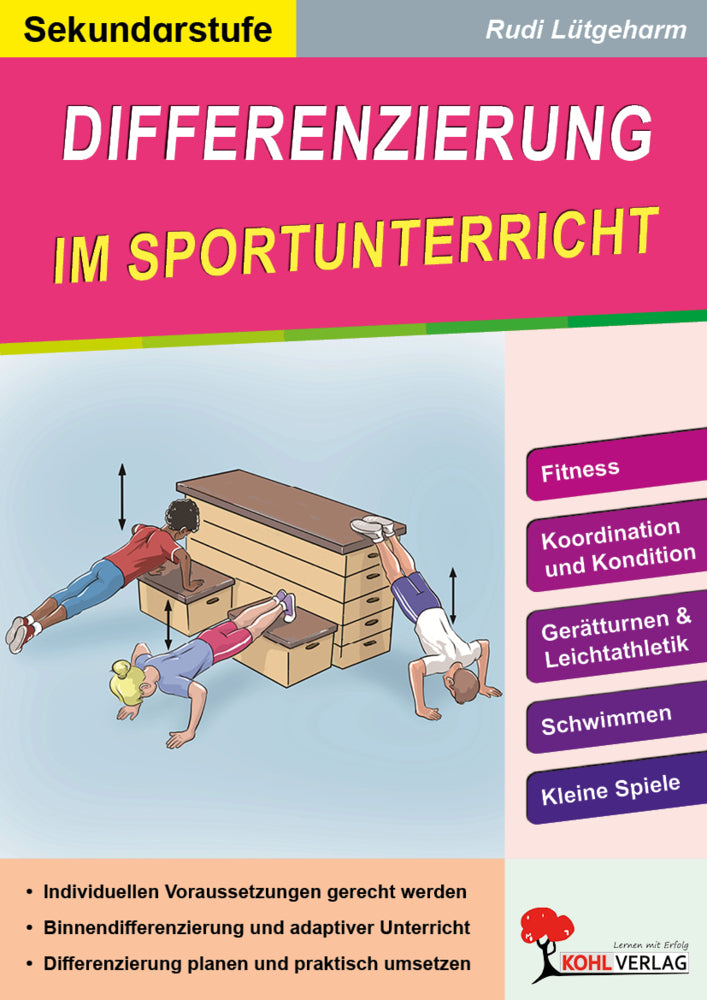 Differenzierung im Sportunterricht / Sekundarstufe (Rudi Lütgeharm)
