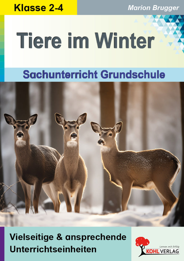 Tiere im Winter - Sachuntericht Grundschule (Marion Brugger)