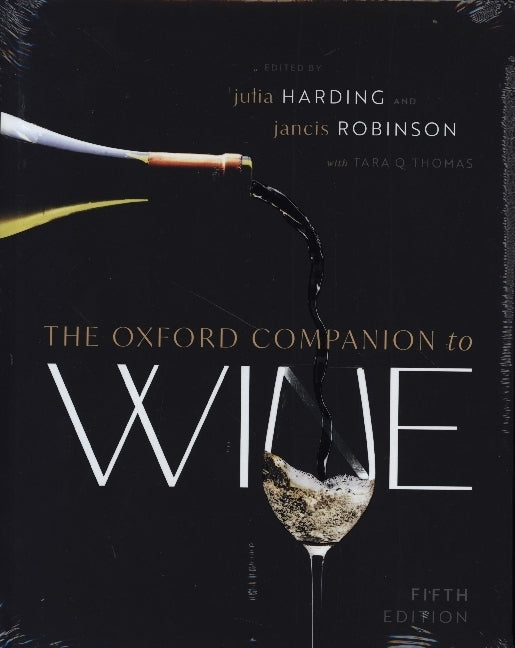 The Oxford Companion to Wine (Julia Harding Mw)