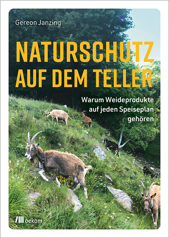 Naturschutz auf dem Teller (Gereon Janzing)