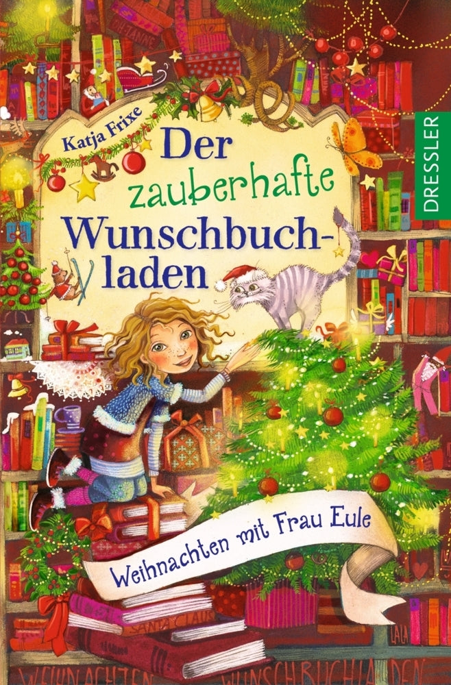 Der zauberhafte Wunschbuchladen 5. Weihnachten mit Frau Eule (Katja Frixe)