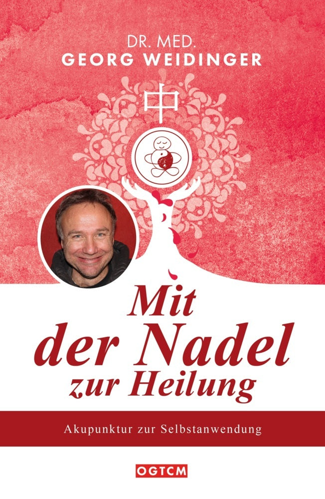 Mit der Nadel zur Heilung (Georg Weidinger)