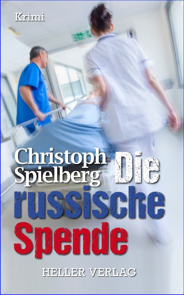 Die russische Spende (Christoph Spielberg)