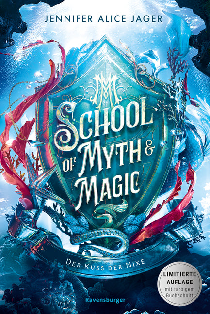 School of Myth & Magic, Band 1 - Der Kuss der Nixe (Jennifer Alice Jager)