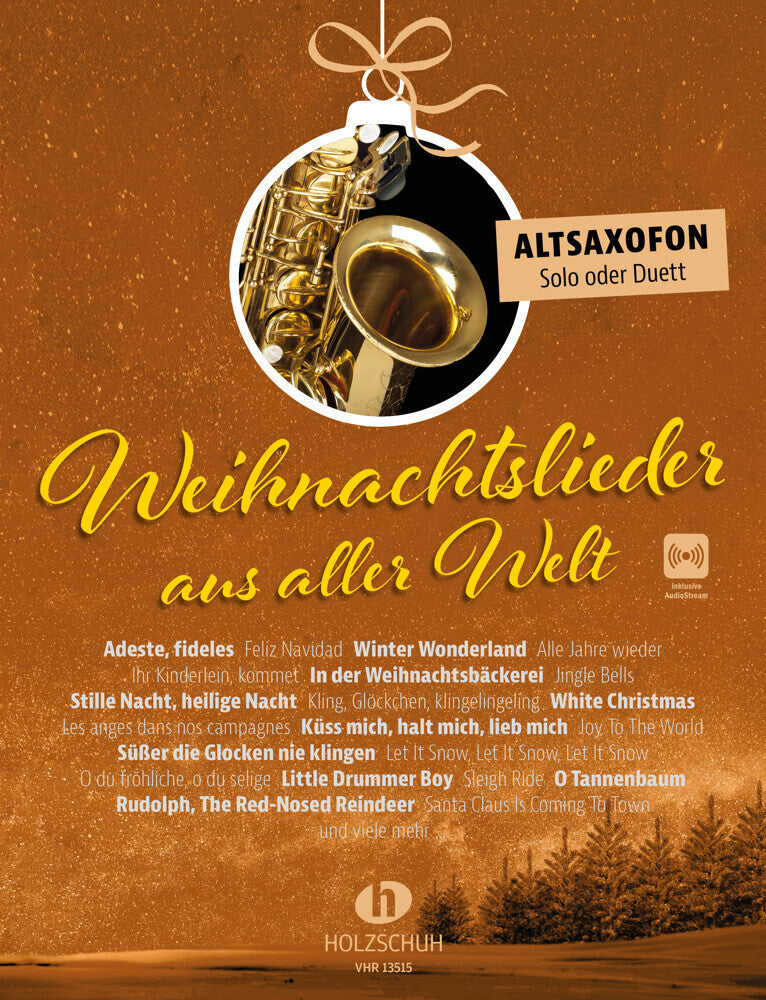 Weihnachtslieder aus aller Welt - Altsaxofon (Uwe Sieblitz)