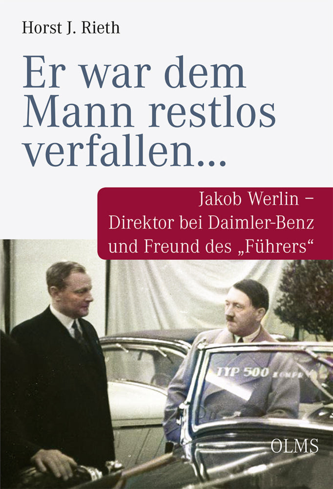 "Er war dem Mann restlos verfallen..." (Horst J. Rieth)