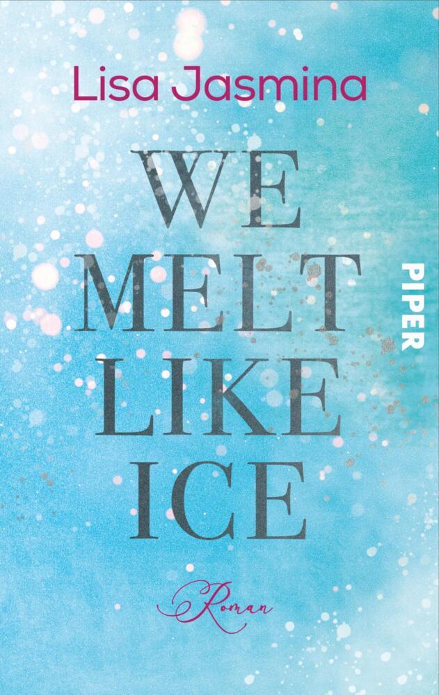 We melt like Ice (Lisa Jasmina)