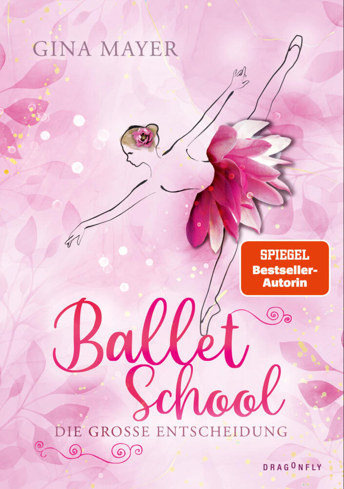 Ballet School - Die große Entscheidung (Gina Mayer)