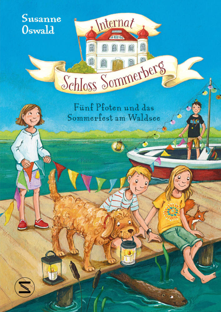 Internat Schloss Sommerberg - Fünf Pfoten und das Sommerfest am Waldsee (Susanne Oswald)