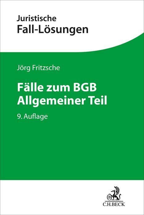 Fälle zum BGB Allgemeiner Teil (Jörg Fritzsche)