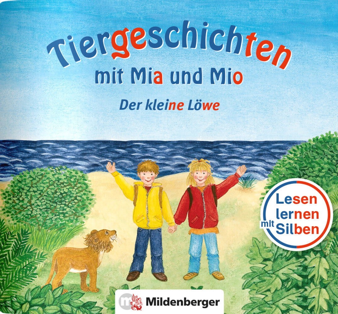 Tiergeschichten mit Mia und Mio - Sonderheft: Der kleine Löwe (Bettina Erdmann)