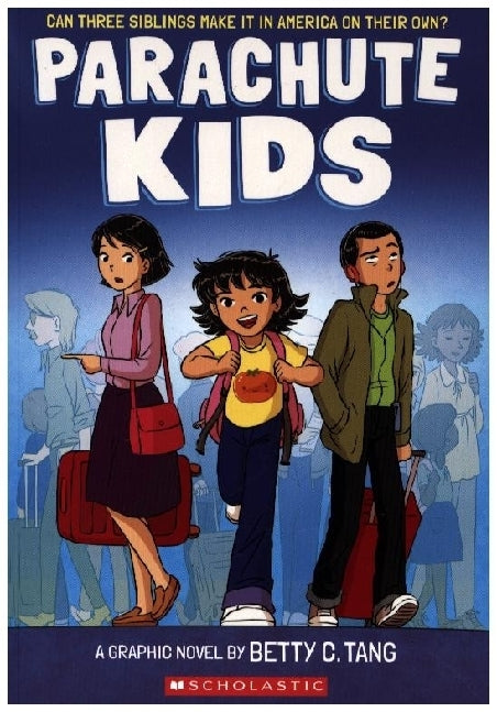 Parachute Kids (Betty C. Tang)