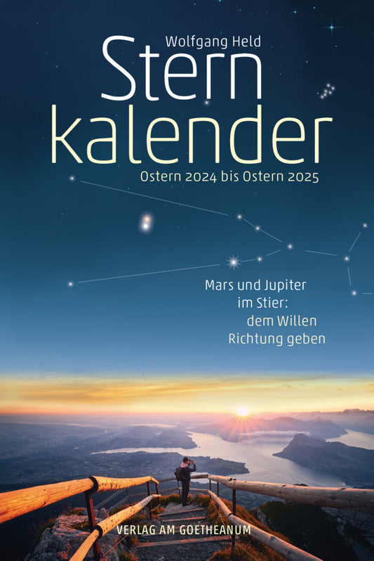 Sternkalender Ostern 2024 bis Ostern 2025 (Wolfgang Held)