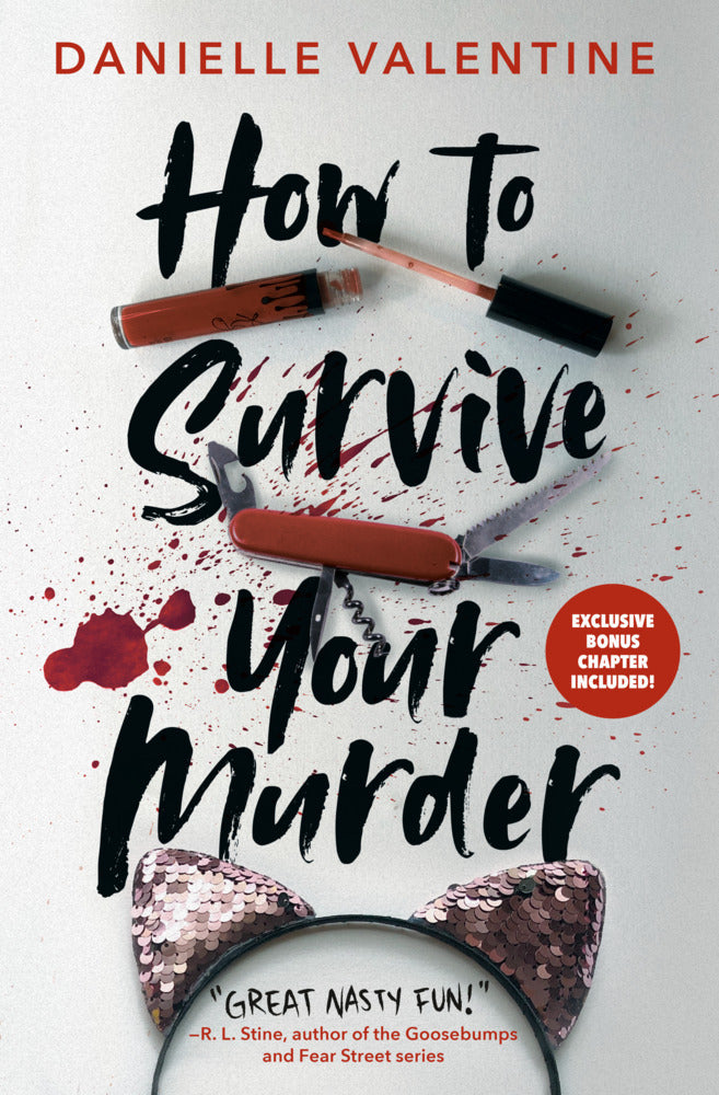 How to Survive Your Murder (Danielle Valentine)