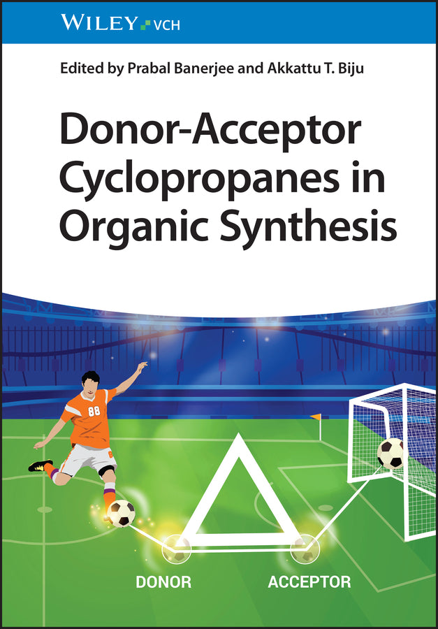 Donor-Acceptor Cyclopropanes in Organic Synthesis (Prabal Banerjee)