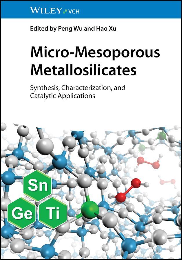 Micro-Mesoporous Metallosilicates (Peng Wu)