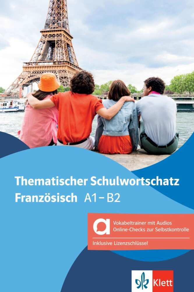Thematischer Schulwortschatz Französisch - Hybride Ausgabe allango, m. 1 Beilage (Gabrielle Bosse)