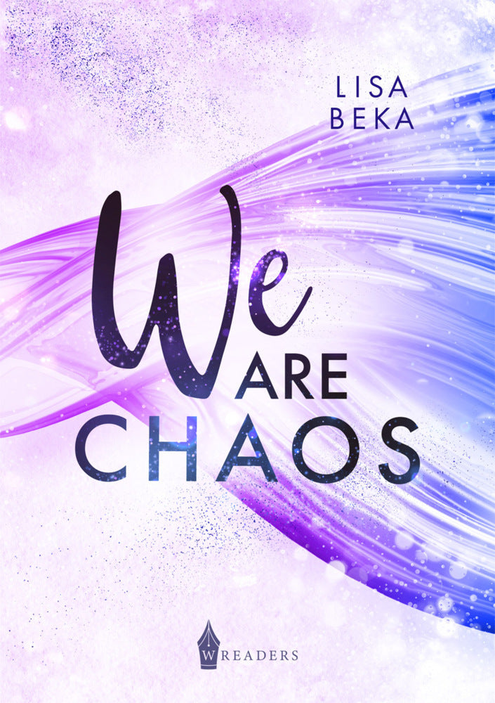 We Are Chaos (Lisa Beka)