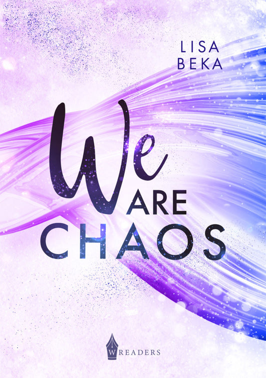 We Are Chaos (Lisa Beka)