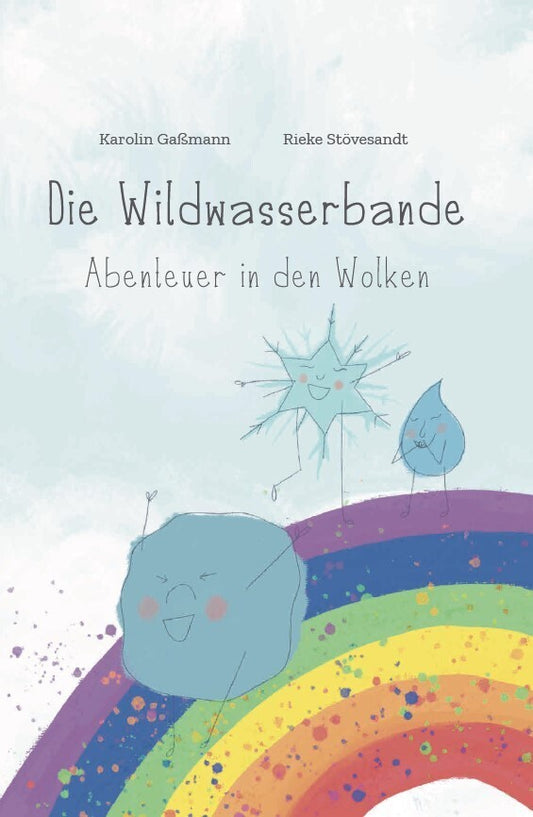 Die Wildwasserbande (Karolin Gaßmann)