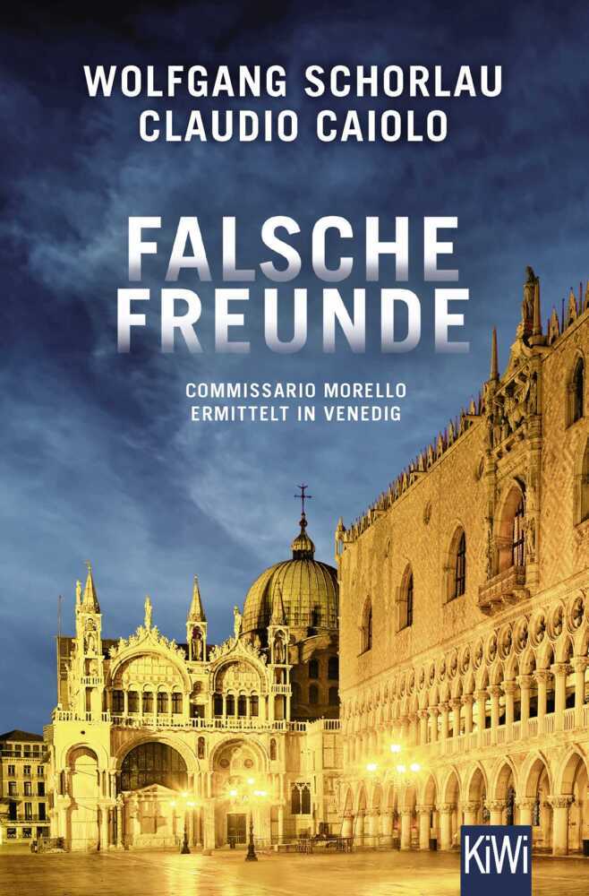 Falsche Freunde (Wolfgang Schorlau)