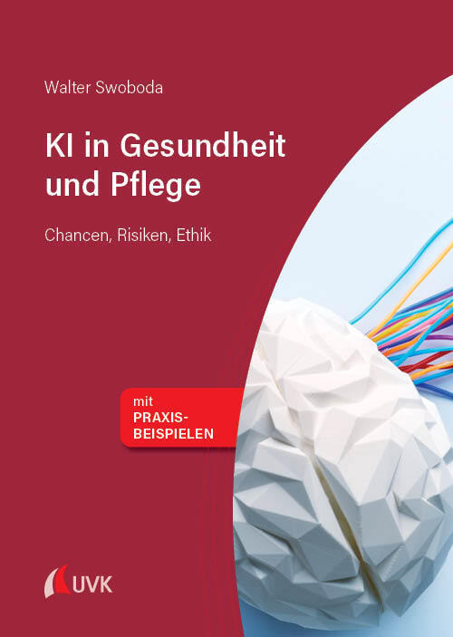 KI in Gesundheit und Pflege (Walter Swoboda)