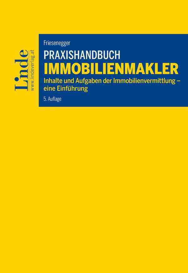Praxishandbuch Immobilienmakler (Christian Friesenegger)
