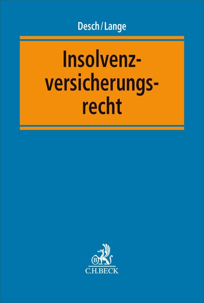 Insolvenzversicherungsrecht (Wolfram Desch)