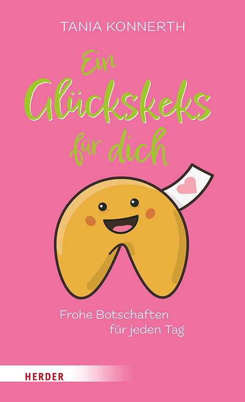 Ein Glückskeks für dich (Tania Konnerth)