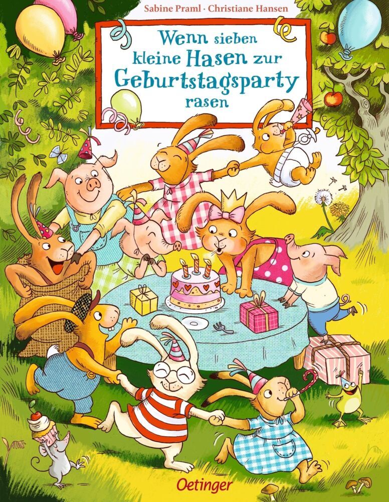Wenn sieben kleine Hasen zur Geburtstagsparty rasen (Sabine Praml)