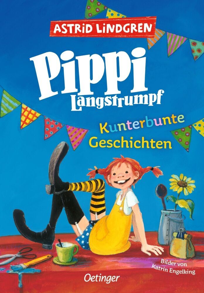 Pippi Langstrumpf. Kunterbunte Geschichten (Astrid Lindgren)