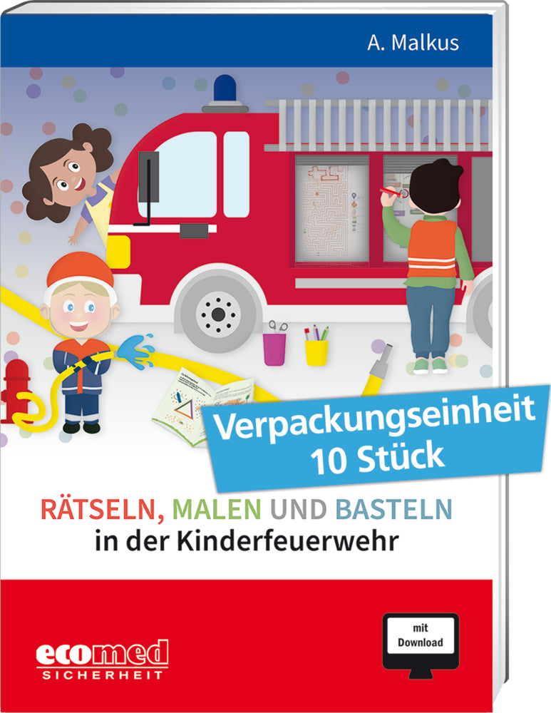 Rätseln, Malen und Basteln in der Kinderfeuerwehr, m. 1 Buch, m. 1 Online-Zugang (Anja Malkus)