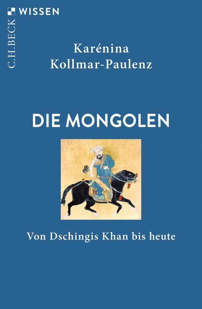 Die Mongolen (Karénina Kollmar-Paulenz)