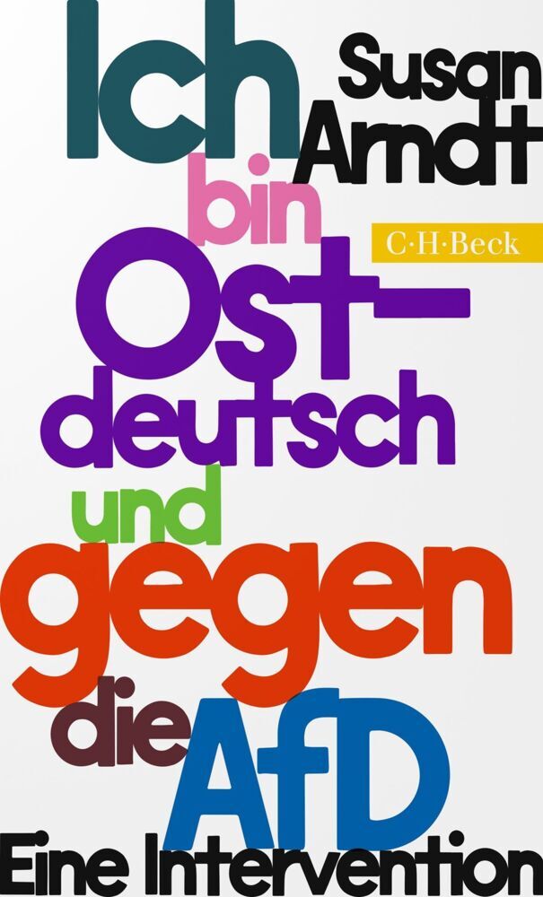 Ich bin ostdeutsch und gegen die AfD (Susan Arndt)
