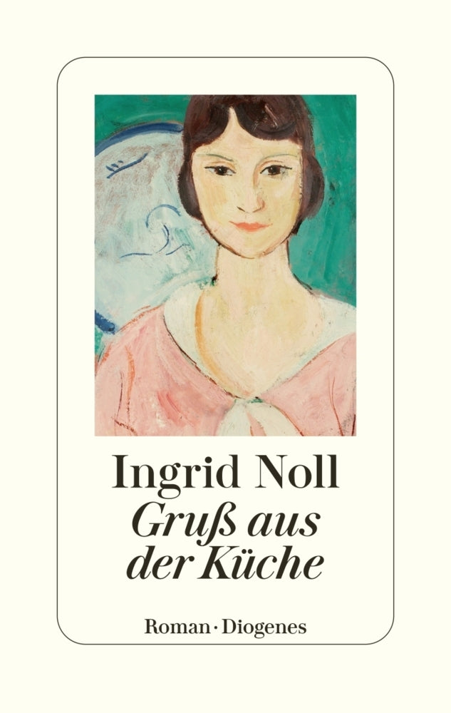 Gruß aus der Küche (Ingrid Noll)
